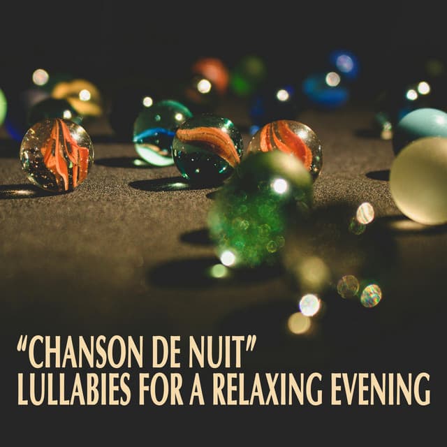 "Chanson de Nuit" - Lullabies for a Relaxing Evening - Johann Sebastian Bach