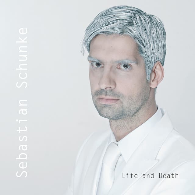 Life and Death - Sebastian Schunke