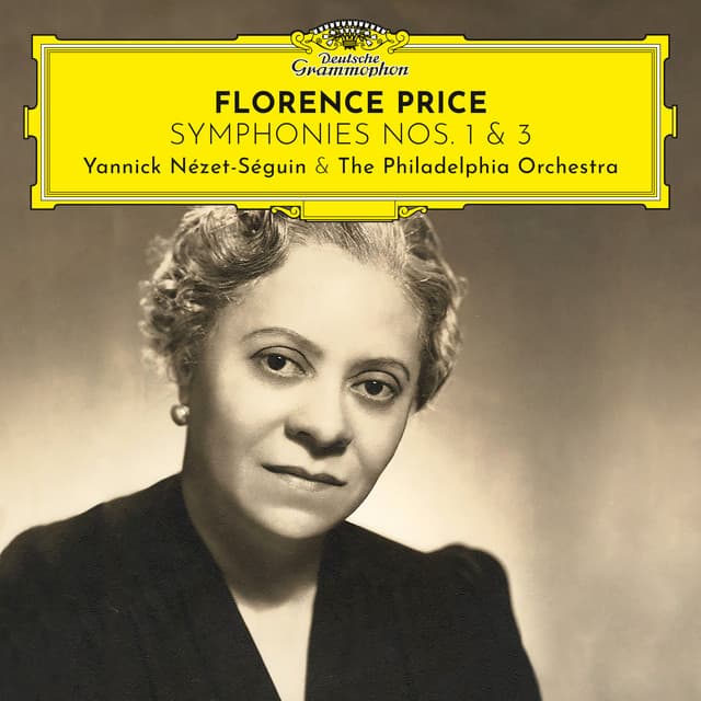 Florence Price: Symphonies Nos. 1 & 3 - Florence Beatrice Price