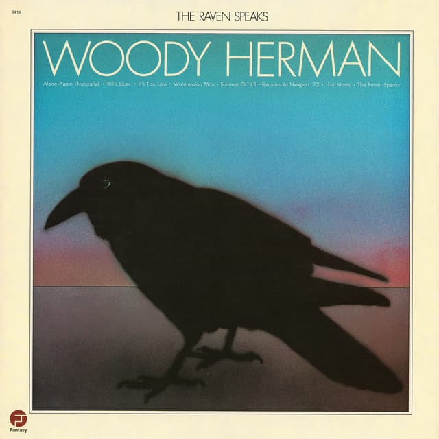 The Raven Speaks - Woody Herman