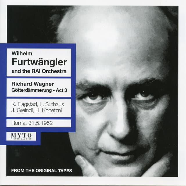 Wagner: Götterdämmerung, Act III - Richard Wagner