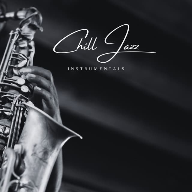 Peaceful Jazz to Relax to - Chill Jazz Instrumentals