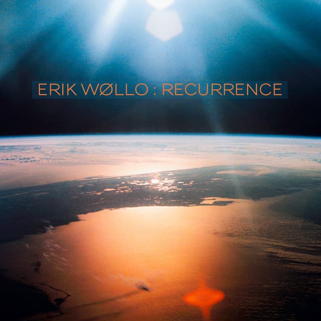 Recurrence - Erik Wøllo