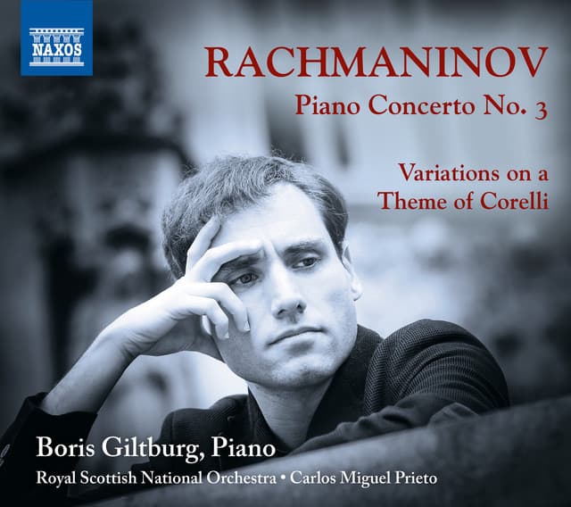 Rachmaninoff: Piano Concerto No. 3 - Variations on a Theme of Corelli - Sergei Rachmaninoff