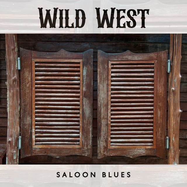 Wild West Saloon Blues - Dennis Robinson