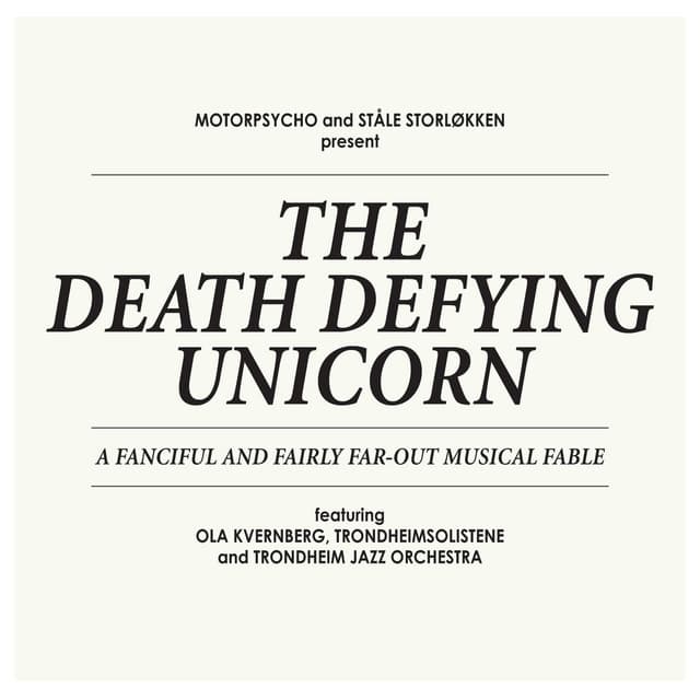 The Death Defying Unicorn - Motorpsycho