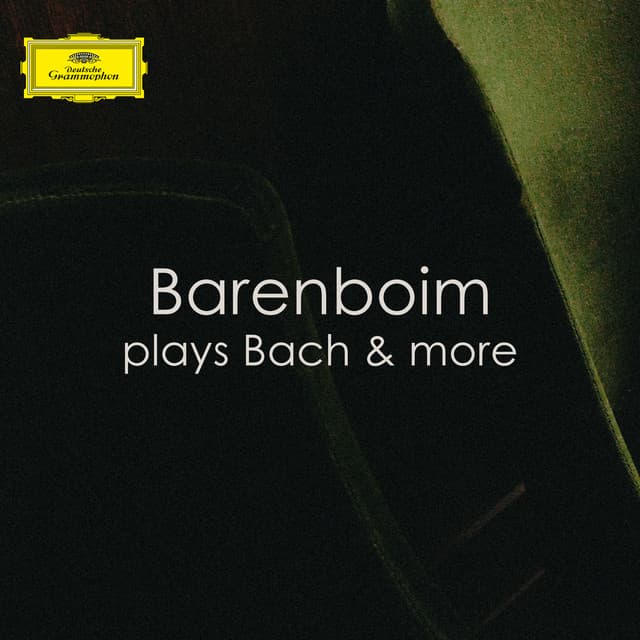 Barenboim plays Bach & more - Daniel Barenboim