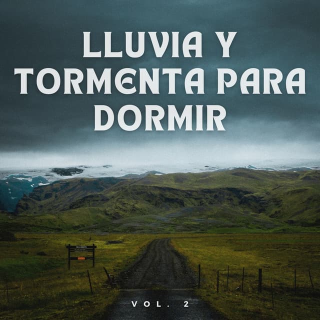 Lluvia Y Tormenta Para Dormir Vol. 2 - Proyecto Tormenta Global