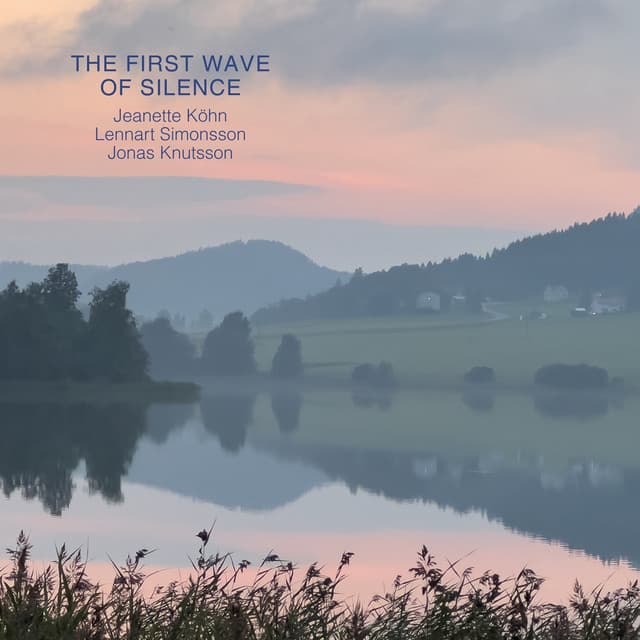 The First Wave of Silence - Jeanette Köhn