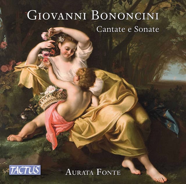 Bononcini: Cantate e sonate - Giovanni Bononcini