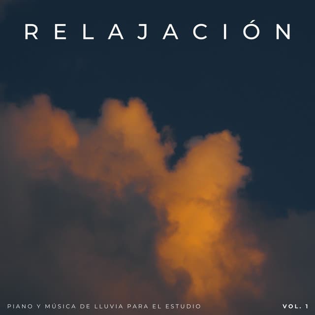 Relajación: Piano Y Música De Lluvia Para El Estudio Vol. 1 - Musica Lluvia Tranquila