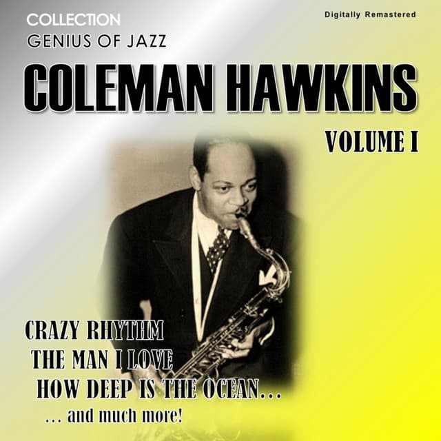Genius of Jazz - Coleman Hawkins, Vol. 1 - Coleman Hawkins