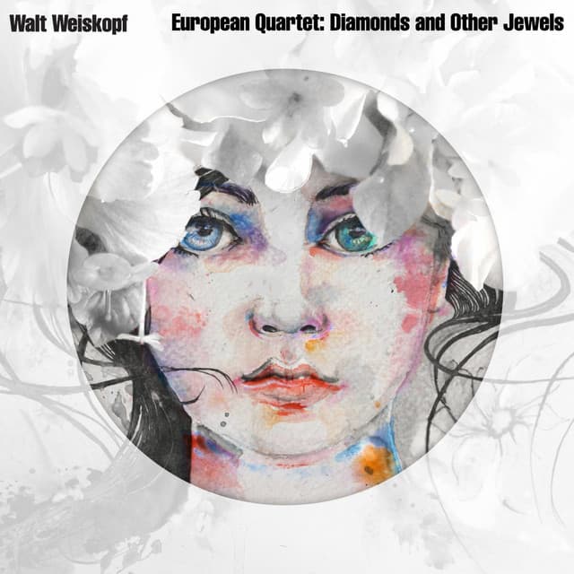 European Quartet: Diamonds and Other Jewels - Walt Weiskopf