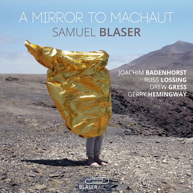 A Mirror to Machaut - Samuel Blaser