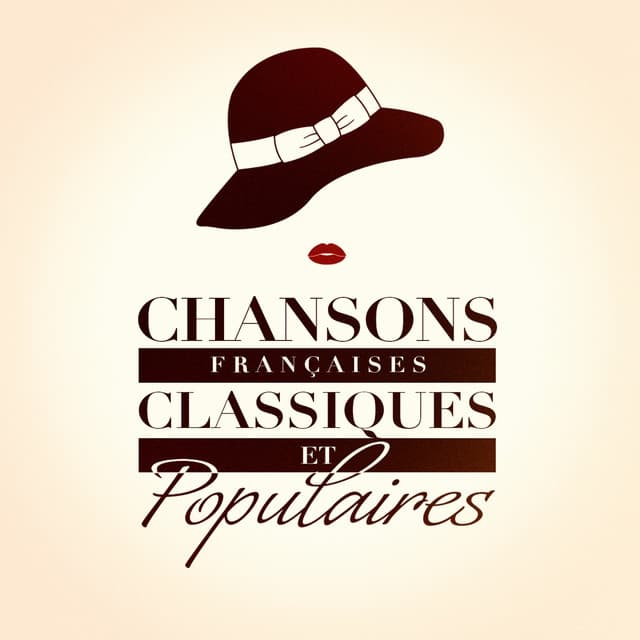 Chansons françaises classiques et populaires - 50 Tubes Du Top