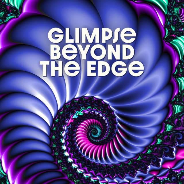 Glimpse Beyond the Edge - Electronic Chill