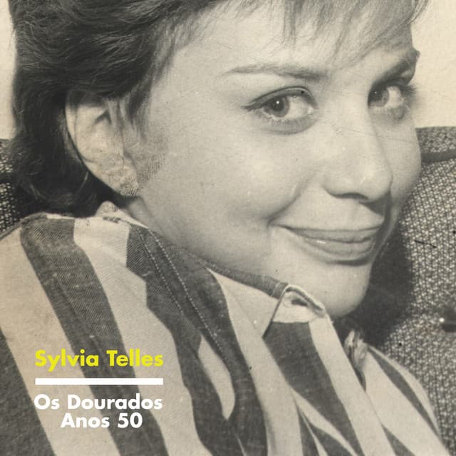 Os Dourados Anos 50 - Sylvia Telles
