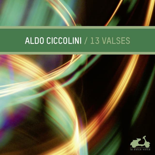 13 Waltzes - Aldo Ciccolini