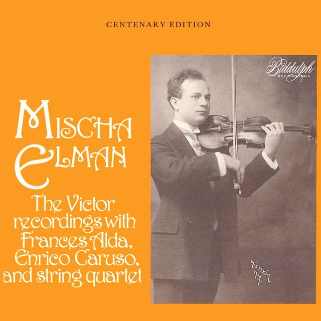 The Victor Recordings - Mischa Elman
