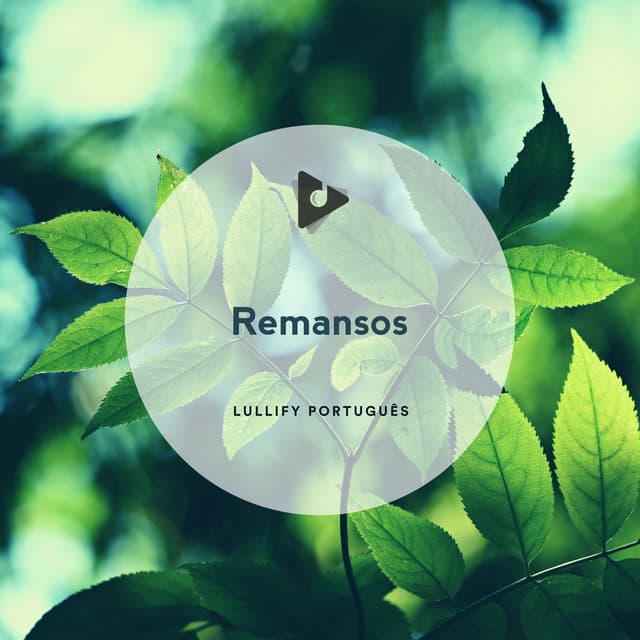 Remansos - Lullify Português