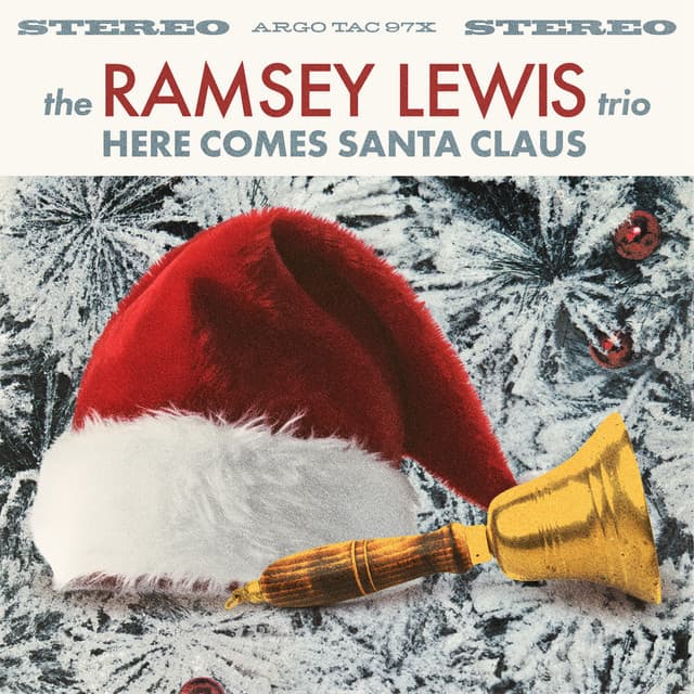 Here Comes Santa Claus - Ramsey Lewis