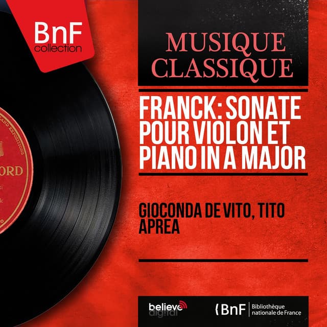 Franck: Sonate pour violon et piano in A Major - César Franck