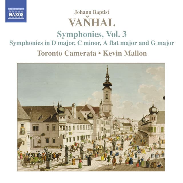 Vanhal: Symphonies, Vol. 3 - Johann Baptist Vanhal