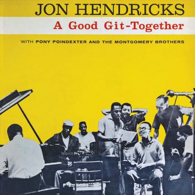 A Good Git Together - Jon Hendricks