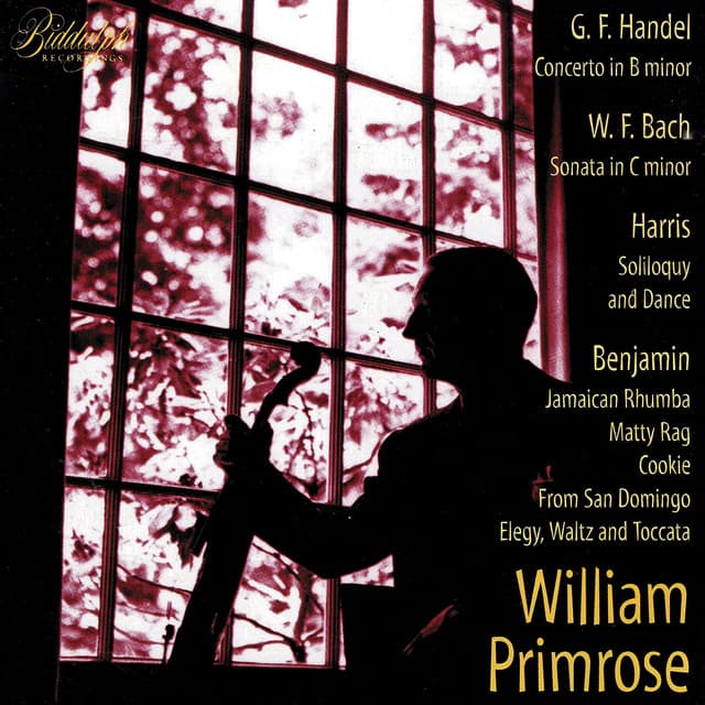 Handel, W.F. Bach, Harris & Others: Works - William Primrose