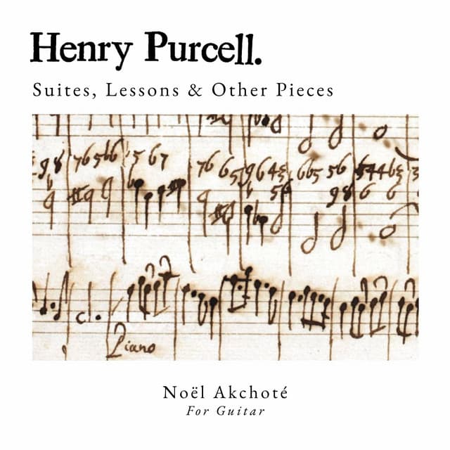 Suite, Lessons & Other Pieces - Henry Purcell
