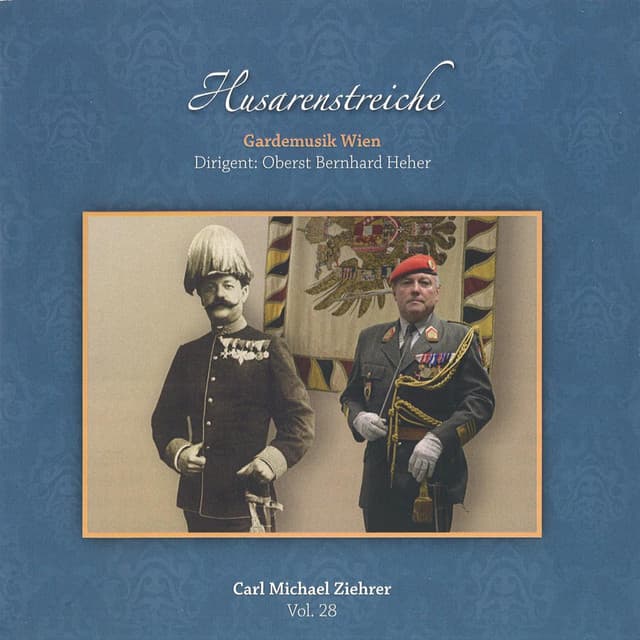Husarenstreiche - Carl Michael Ziehrer, Vol. 28 - Carl Michael Ziehrer