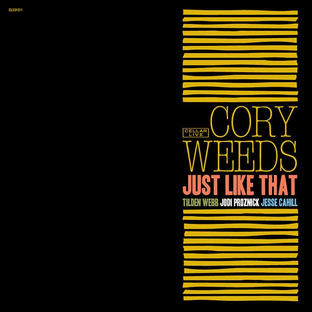 Just Like That - Cory Weeds