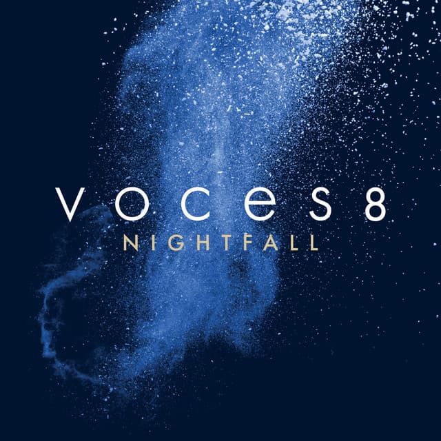Nightfall - VOCES8