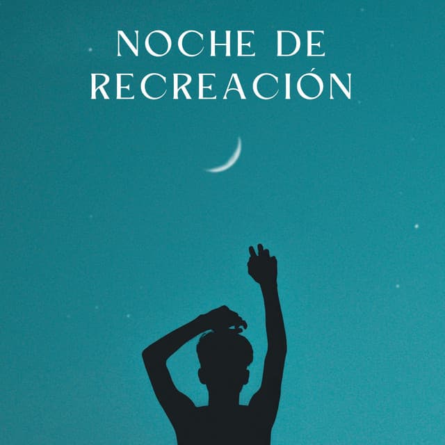 Noche De Recreación - Sueños Triplete