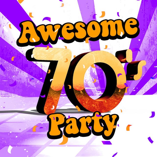 Awesome 70's Party - 70s Greatest Hits