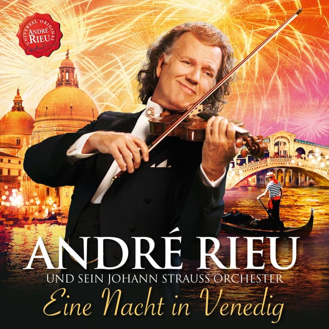 Eine Nacht in Venedig - André Rieu