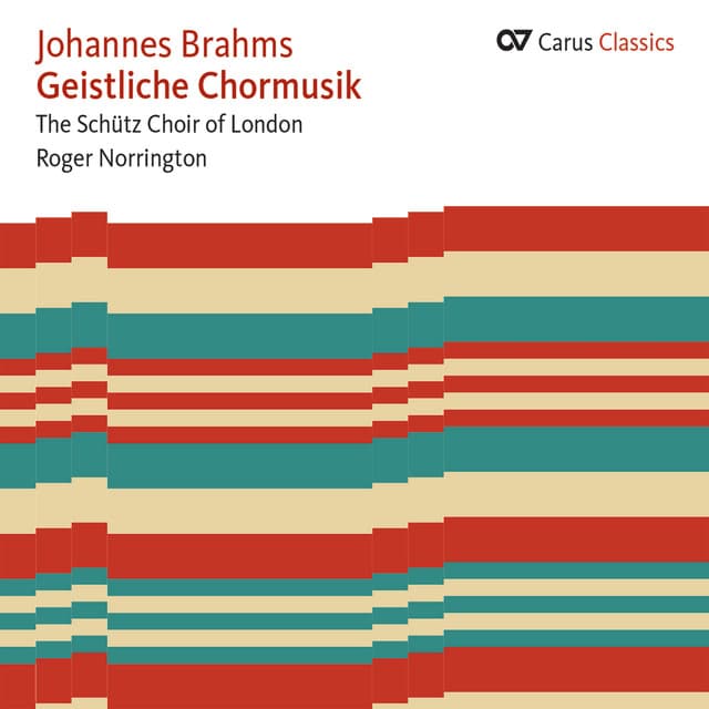 Brahms: Geistliche Chormusik - Johannes Brahms
