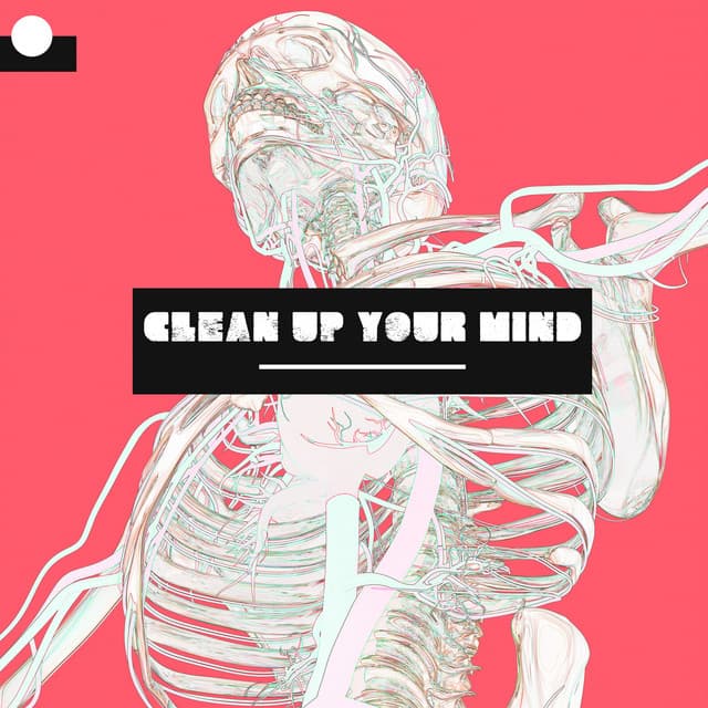 Clean Up Your Mind. A Favorable Ambient for Changing Your Thinking to Positive & Getting Rid of Negativity - Natural New Age Maker!