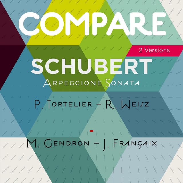 Schubert: Arpeggione Sonata, D. 821, Paul Tortelier vs. Maurice Gendron - Franz Schubert
