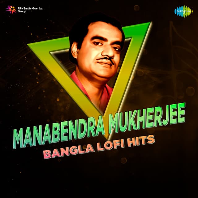Manabendra Mukherjee Bangla Lofi Hits - Manabendra Mukherjee