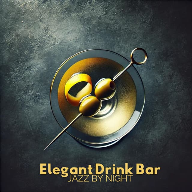 Elegant Drink Bar Jazz by Night - Jazz Night Music Paradise