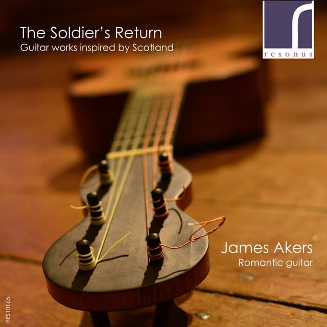 The Soldier's Return: Guitar Music Inspired by Scotland - Fernando Sor