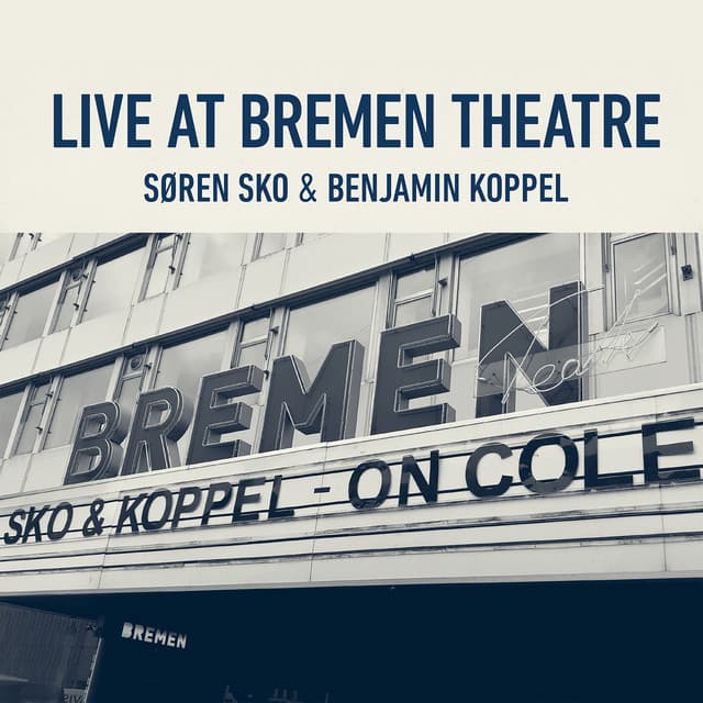 Søren Sko & Benjamin Koppel, Live at Bremen Theatre 2019 - Søren Sko