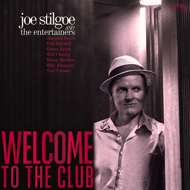 Welcome To The Club - Joe Stilgoe