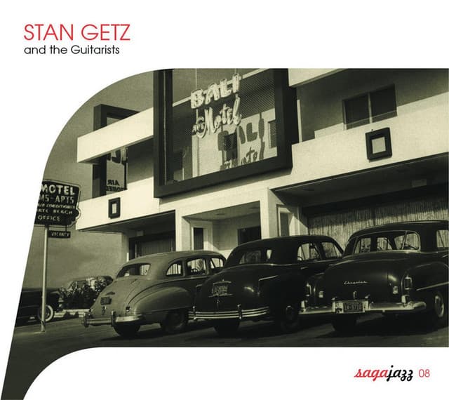 Saga Jazz: And The Guitarists - Stan Getz