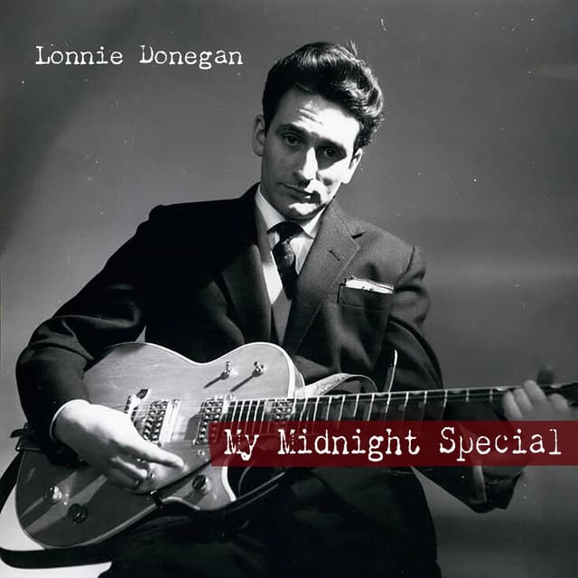My Midnight Special - Lonnie Donegan