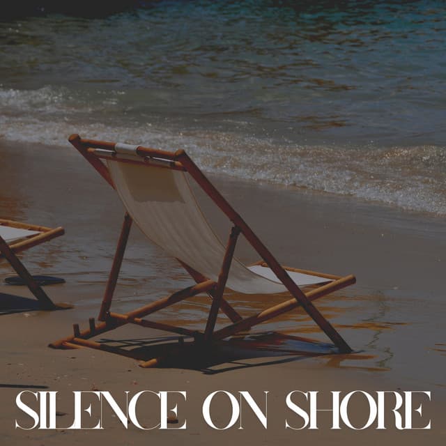 Silence on Shore - Ocean Therapy