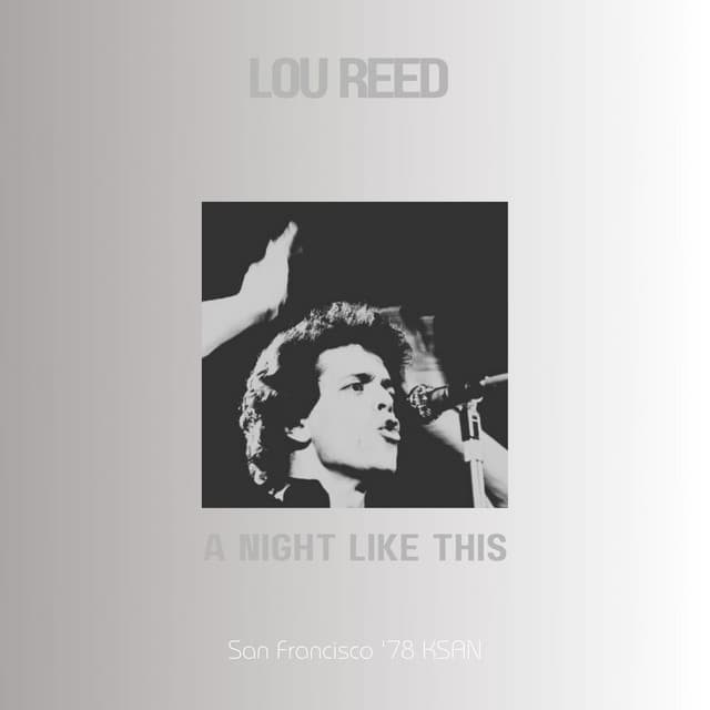 A Night Like This - Lou Reed