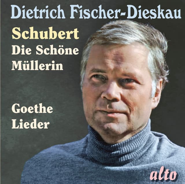 Schubert: Die Schöne Müllerin - Dietrich Fischer-Dieskau
