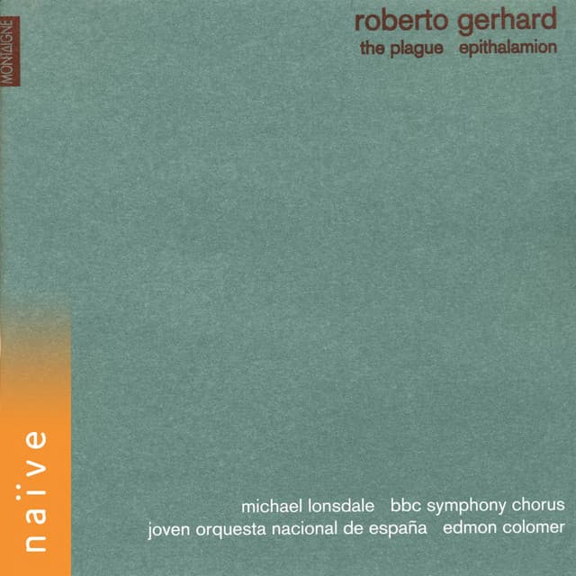 Gerhard: The Plague - Epithalamion - Roberto Gerhard